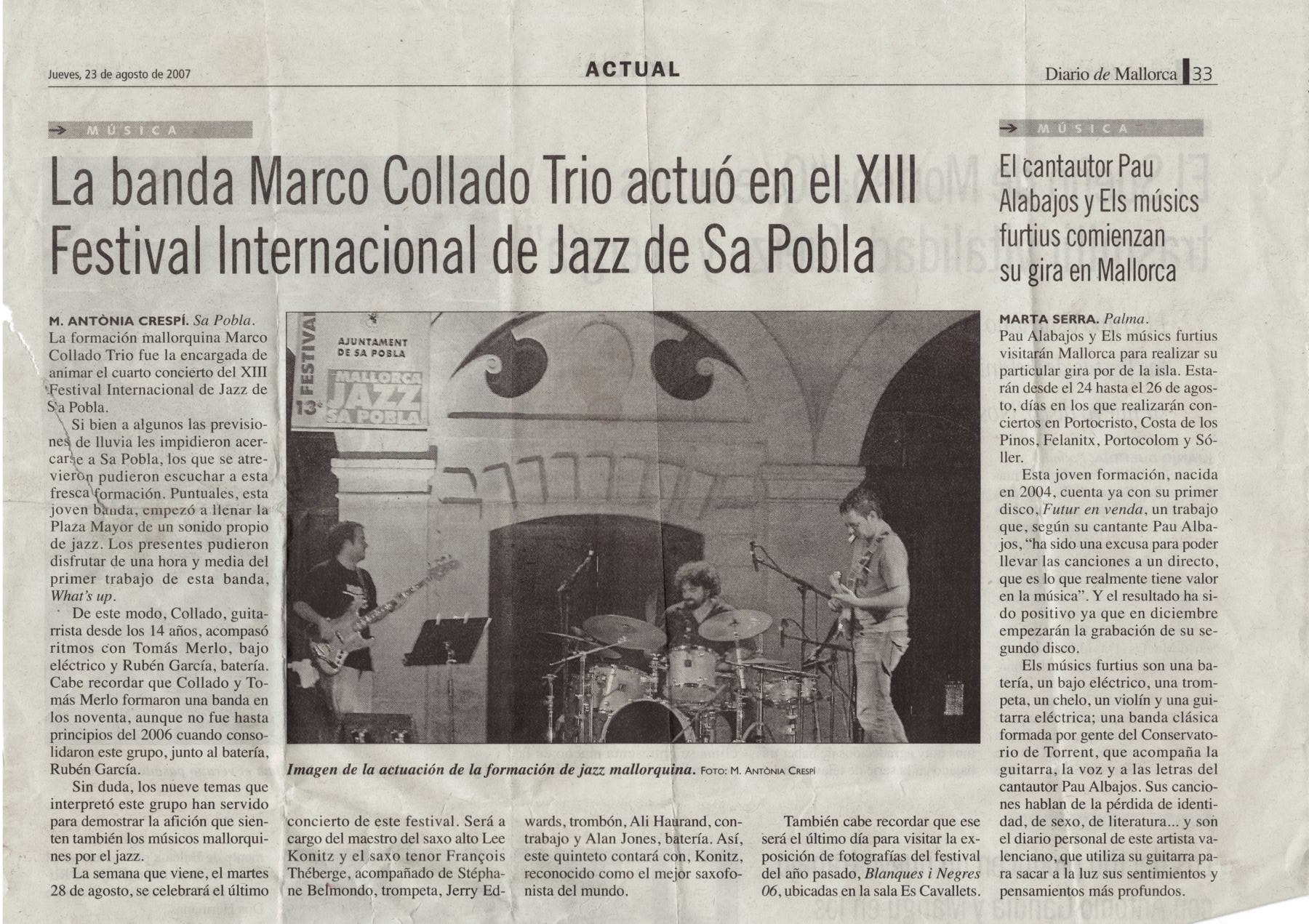 El trío actuó en el XIII Festival Internacional de Jazz de Sa Pobla