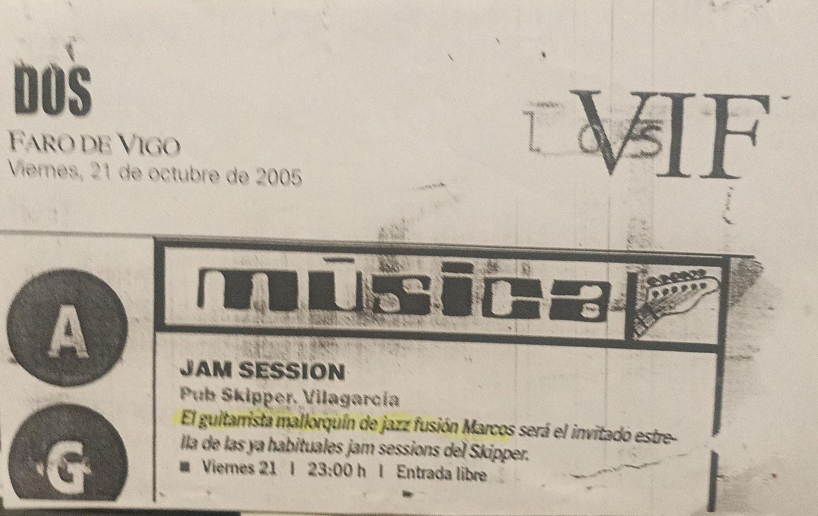 Jam session en el Pub Skipper (Vilagarcía) · «el guitarrista mallorquín de jazz fusión», invitado estrella