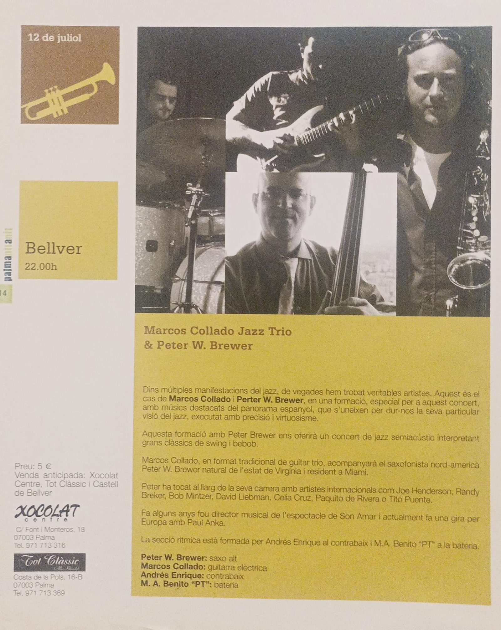 Marcos Collado Jazz Trio & Peter W. Brewer · Castell de Bellver