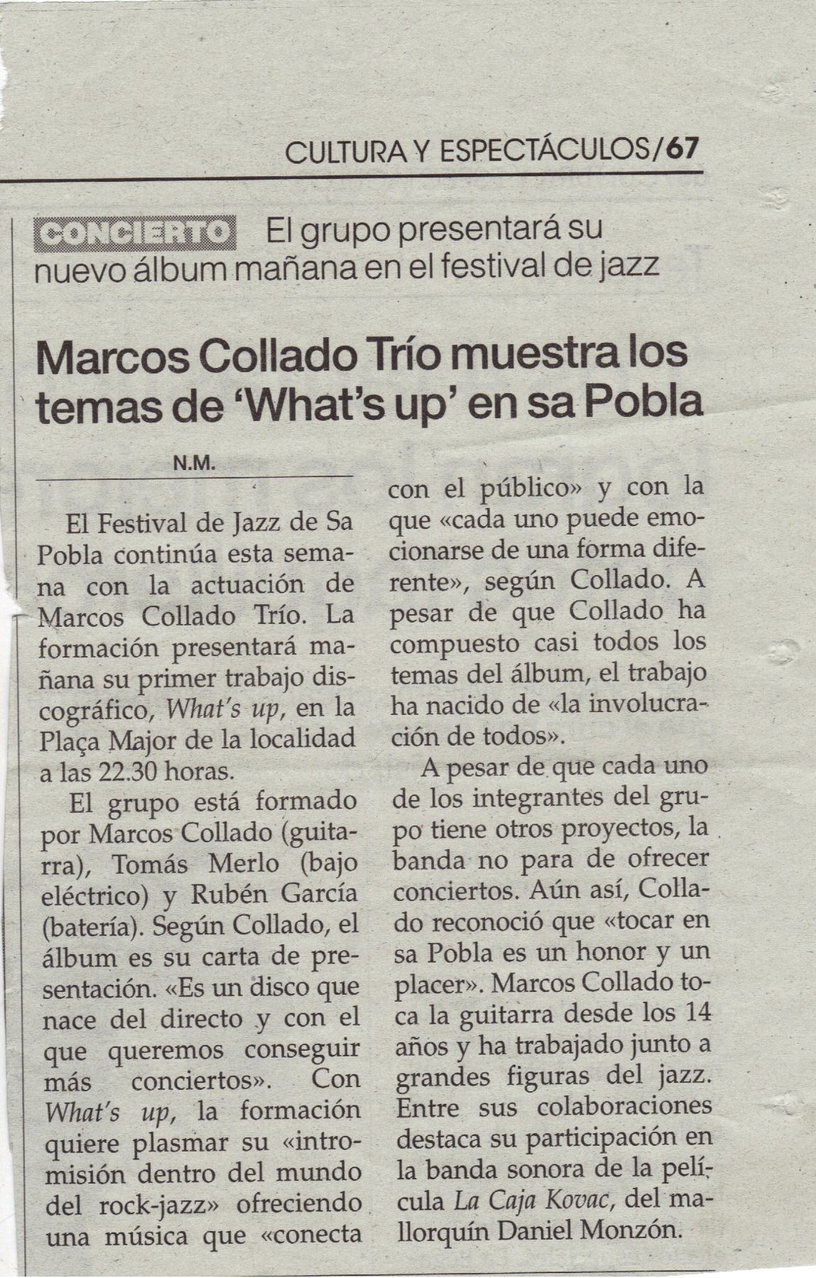 Marcos Collado Trío muestra los temas de 'What's up' en sa Pobla